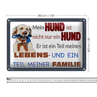 Blechschild Spruch 30x20cm Hund ist Teil meines Lebens