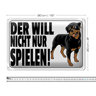 Blechschild Hinweis 30x20cm Hund will nicht nur spielen