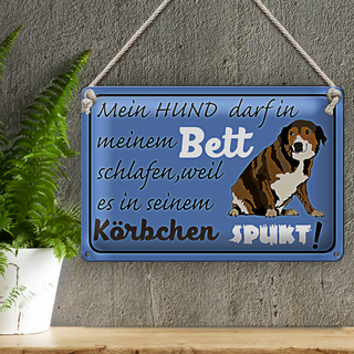 Blechschild Spruch 30x20cm mein Hund darf im Bett schlafen