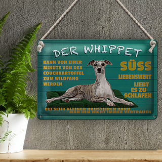 Blechschild Spruch 30x20cm der Whippet Hund süss lebenswert