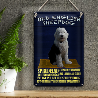 Blechschild Spruch 20x30cm Old English Sheepdog Hund