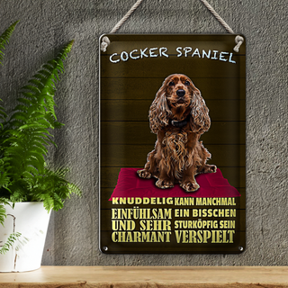 Blechschild Spruch 20x30cm Cocker Spaniel Hund knuddelig