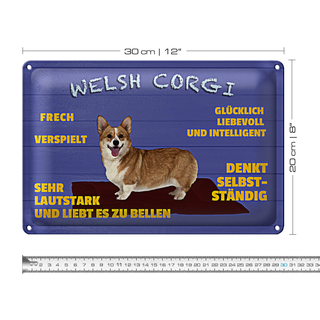 Blechschild Spruch 30x20cm Welsh Corgi Hund frech verspielt