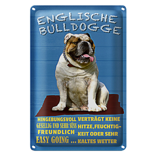 Blechschild Spruch 20x30cm Englische Bulldogge Hund süss