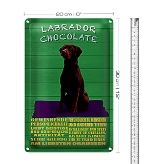 Blechschild Spruch 20x30cm Labrador Chocolate Hund German