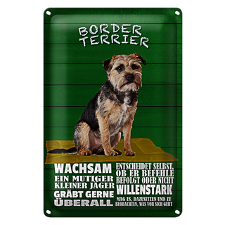 Blechschild Spruch 20x30cm Border Terrier Hund wachsam