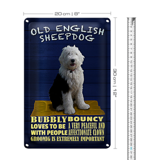 Blechschild Spruch 20x30cm Old English Sheepdog Hund bubbly