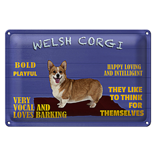Blechschild Spruch 30x20cm Welsh Corgi Hund bold playful