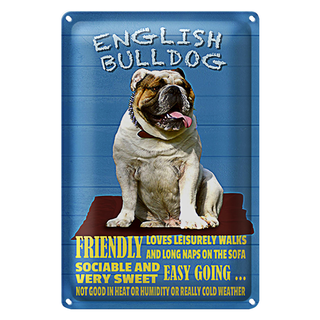 Blechschild Spruch 20x30cm English Bulldog Hund friendly