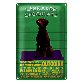 Blechschild Spruch 20x30cm Labrador Chocolate Hund