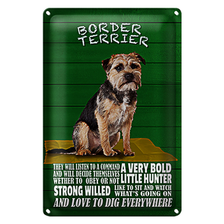 Blechschild Spruch 20x30cm Border Terrier Hund a very bold