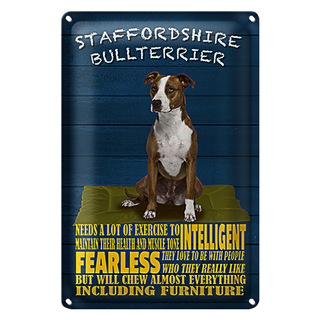 Blechschild Spruch 20x30cm Staffordshire Bullterrier Hund