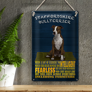 Blechschild Spruch 20x30cm Staffordshire Bullterrier Hund