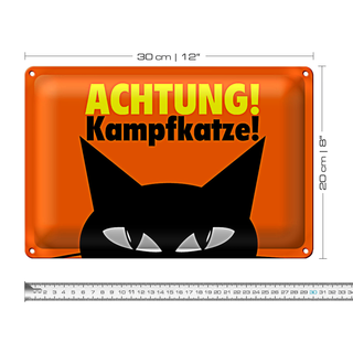 Blechschild Spruch 30x20cm Achtung Kampfkatze Katze