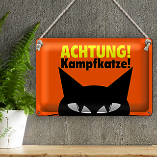 Blechschild Spruch 30x20cm Achtung Kampfkatze Katze