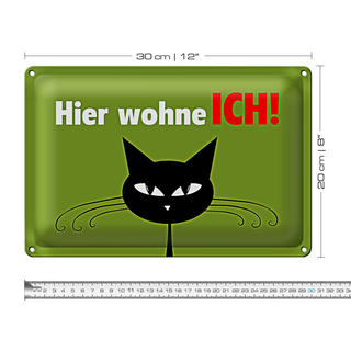 Blechschild Katzenliebhaber 30x20cm Katze hier wohne ich