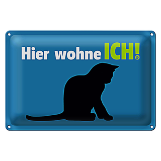 Blechschild Katzenliebhaber 30x20cm hier wohne ich