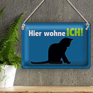 Blechschild Katzenliebhaber 30x20cm hier wohne ich