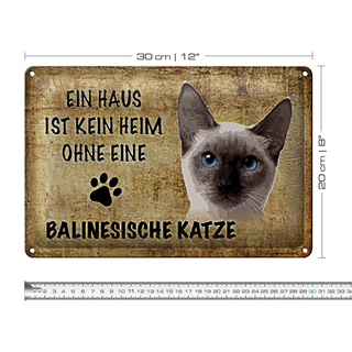 Blechschild Spruch 30x20cm Balinesische Katze