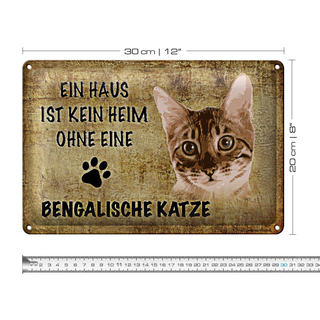 Blechschild Spruch 30x20cm Bengalische Katze