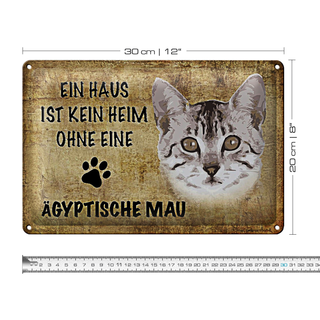 Blechschild Spruch 30x20cm Ägyptische Mau Katze