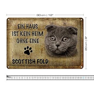Blechschild Spruch 30x20cm Scottish Fold Katze