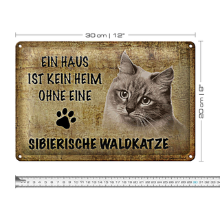Blechschild Spruch 30x20cm sibierische Waldkatze Katze