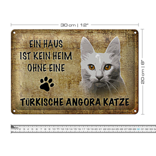 Blechschild Spruch 30x20cm türkische Angora Katze