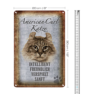 Blechschild Spruch 20x30cm American Curl Katze