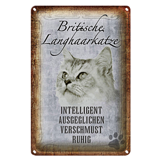Blechschild Spruch 20x30cm britische Langhaarkatze