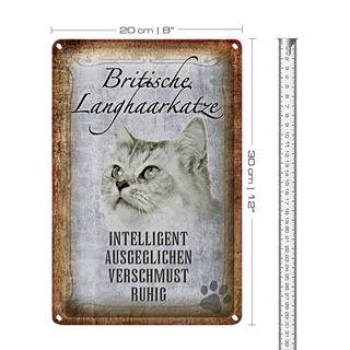 Blechschild Spruch 20x30cm britische Langhaarkatze