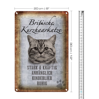Blechschild Spruch 20x30cm britische kurzhaarkatze