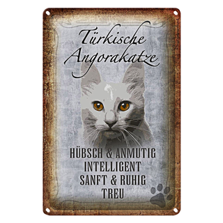 Blechschild Spruch 20x30cm türkische Angorakatze