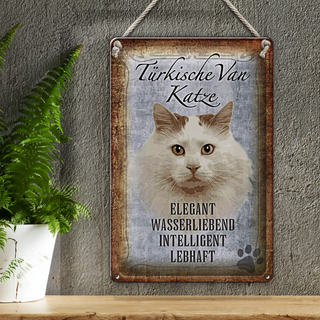 Blechschild Spruch 20x30cm türkische Van Katze