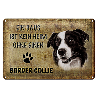 Blechschild Border Collie 30x20cm Haus ist kein Heim ohne