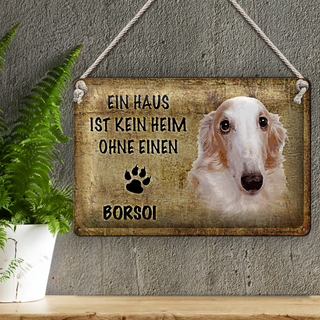 Blechschild Borsoi 30x20cm Haus ist kein Heim ohne