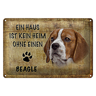 Blechschild Spruch 30x20cm Beagle Hund ohne kein Heim