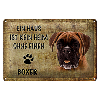 Blechschild Boxer 30x20cm Haus ist kein Heim ohne