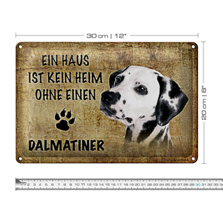 Blechschild Dalmatiner 30x20cm Haus ist kein Heim ohne
