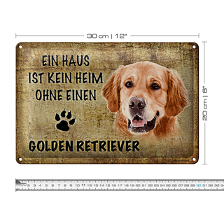 Blechschild Golden Retriever 30x20cm Haus kein Heim ohne