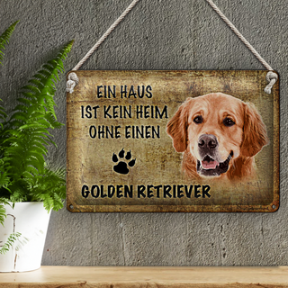 Blechschild Golden Retriever 30x20cm Haus kein Heim ohne