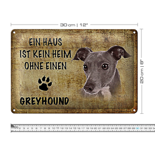 Blechschild Greyhound 30x20cm Haus kein Heim ohne