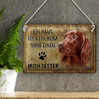 Blechschild Irish Setter 30x20cm Haus ist kein Heim ohne