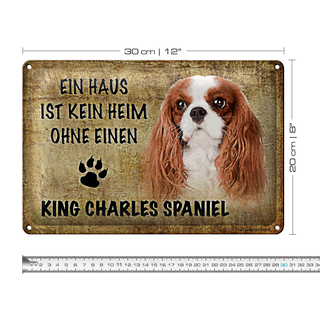 Blechschild King Charles Spaniel 30x20cm kein Heim ohne
