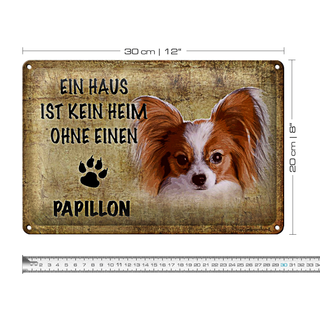 Blechschild Papillon 30x20cm Haus ist kein Heim ohne