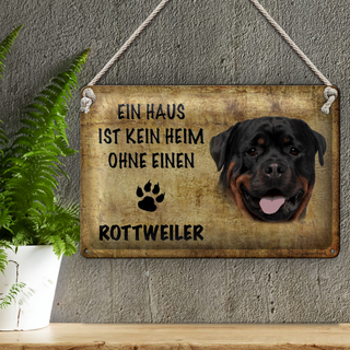Blechschild Rottweiler 30x20cm Haus ist kein Heim ohne