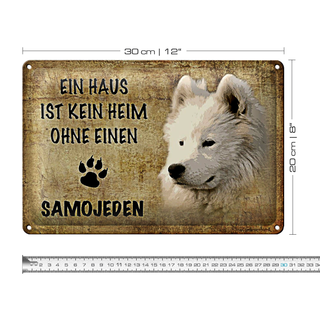 Blechschild Samojeden 30x20cm Haus kein Heim ohne