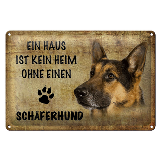 Blechschild Schäferhund 30x20cm Haus kein Heim ohne