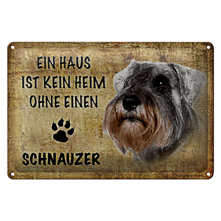 Blechschild Schnauzer 30x20cm Haus kein Heim ohne