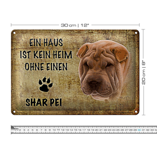 Blechschild Shar Pei 30x20cm Haus kein Heim ohne